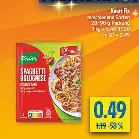 Knorr Fix verschiedene Sorten 28-90 g Packung 1 kg = 5,44–17,50 n. G. = 0,49