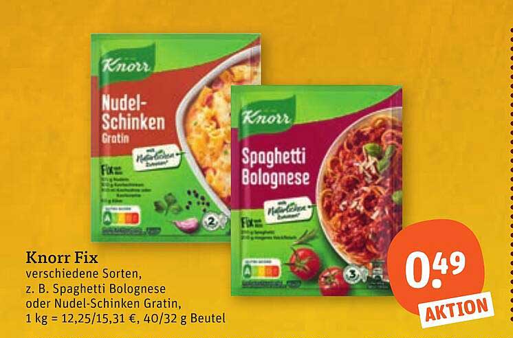Knorr Fix verschiedene Sorten, z. B. Spaghetti Bolognese oder Nudel-Schinken Gratin, 1 kg = 12,25/15,31 €, 40/32 g Beutel