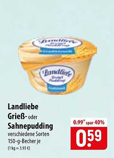 Landliebe Grieß- oder Sahnepudding verschiedene Sorten 150-g-Becher je