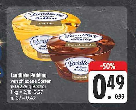 Landliebe Pudding verschiedene Sorten 150/225 g Becher 1 kg = 2,18–3,27 n. G. = 0,49