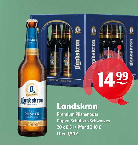 Landskron Premium Pilsner oder Pupen-Schultzes Schwarzes 20 x 0,5 l + Pfand 3,10 €