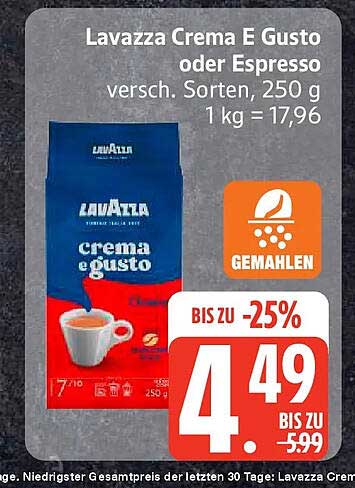 Lavazza Crema E Gusto oder Espresso versch. Sorten, 250 g 1 kg = 17,96