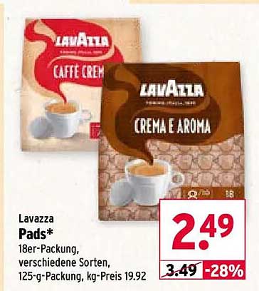 Lavazza Pads* 18er-Packung, verschiedene Sorten, 125-g-Packung, kg-Preis 19.92