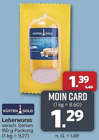 Leberwurst versch. Sorten 150-g-Packung (1 kg = 9.27)