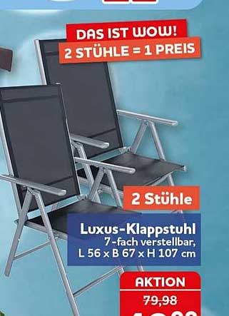 Luxus-Klappstuhl 7-fach verstellbar, L 56 x B 67 x H 107 cm
