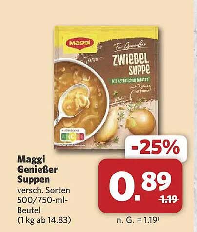 Maggi Genießersuppen versch. Sorten 500/750-ml-Beutel (1 kg ab 14.83)