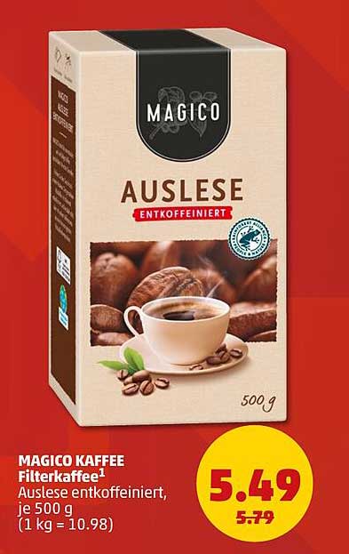MAGICO KAFFEE Filterkaffee¹ Auslese entkoffeiniert, je 500 g (1 kg = 10.98)