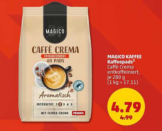 MAGICO KAFFEE Kaffeepads¹ Caffè Crema entkoffeiniert, je 280 g (1 kg = 17.11)