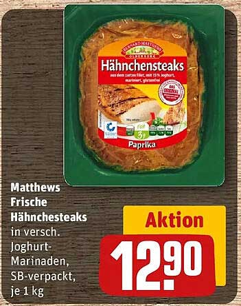Mathews Frische Hähnchesteaks in versch. Joghurt-Marinenadn-SB-verpackt, je 1 kg