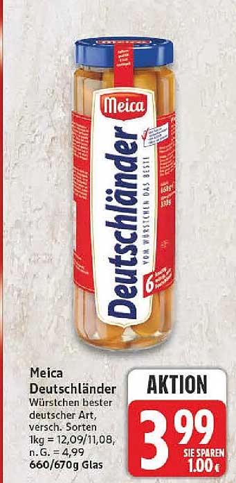 Meica Deutschländer Würstchen bester deutscher Art, versch. Sorten 1kg = 12,09/11,08, n.G. = 4,99 660/670 g Glas AKTION