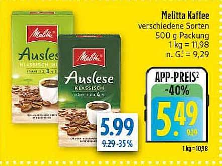 Melitta Kaffee verschiedene Sorten 500 g Packung 1 kg = 11,98 n. G.= 9,29