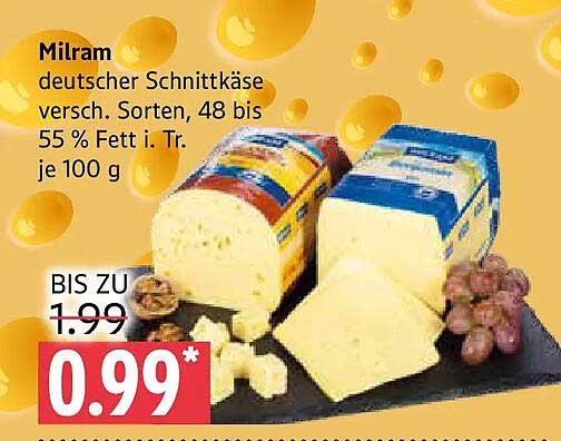 Milram deutscher Schnittkäse versch. Sorten, 48 bis 55 % Fett i. Tr. je 100 g