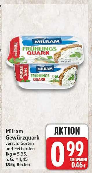 Milram Gewürzquark versch. Sorten und Fettstufen 1kg = 5,35, n.G. = 1,45 185g Becher
