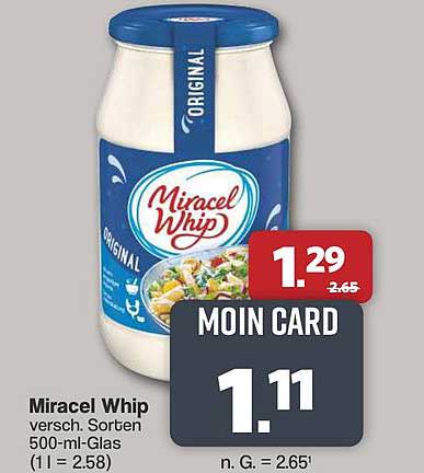 Miracel Whip versch. Sorten 500-ml-Glas (1 l = 2.58)