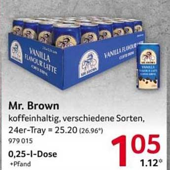 Mr. Brown koffeinhaltig, verschiedene Sorten, 24er-Tray = 25.20 (26.96*) 979.015 0,25-L-Dose +Pfand