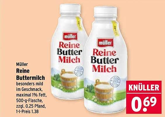 Müller Reine Buttermilch besonders mild im Geschmack, maximal 1% Fett, 500-g-Flasche, zzgl. 0.25 Pfand, 1-l-Preis 1.38