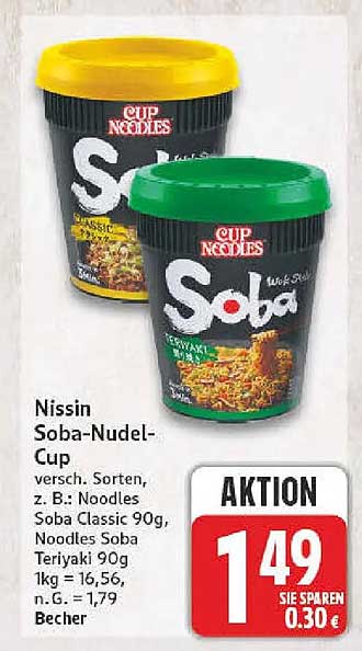 Nissin Soba-Nudel-Cup versc. Sorten, z. B.: Noodles Soba Classic 90g, Noodles Soba Teriyaki 90g, 1kg = 16,56, n.G. = 1,79 Becher