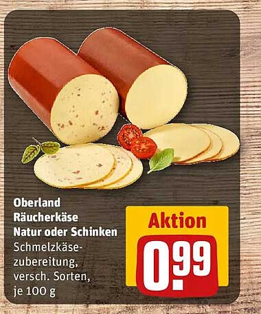 Oberland Räucherkäse Natur oder Schinken Schmelzkäsezubereitung, versch. Sorten, je 100 g