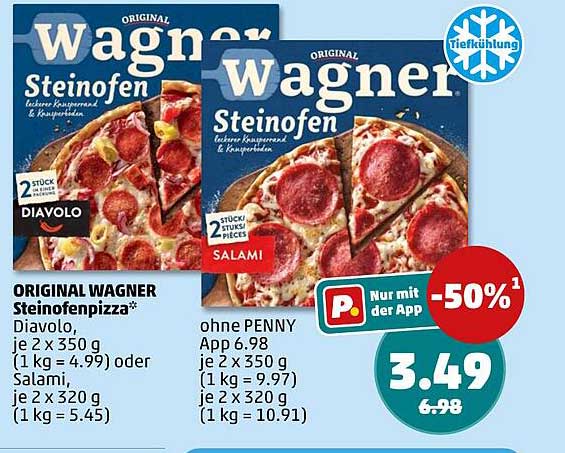 ORIGINAL WAGNER Steinofenpizza* Diavolo, je 2 x 350 g (1 kg = 4.99) oder Salami, je 2 x 320 g (1 kg = 5.45)