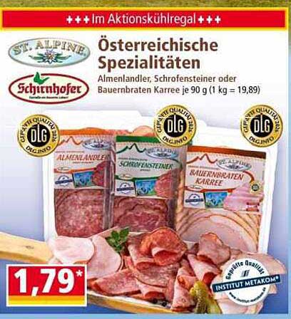 Österreichische Spezialitäten Almenlandler, Schrofensteiner oder Bauernbraten Karree je 90 g (1 kg = 19,89)