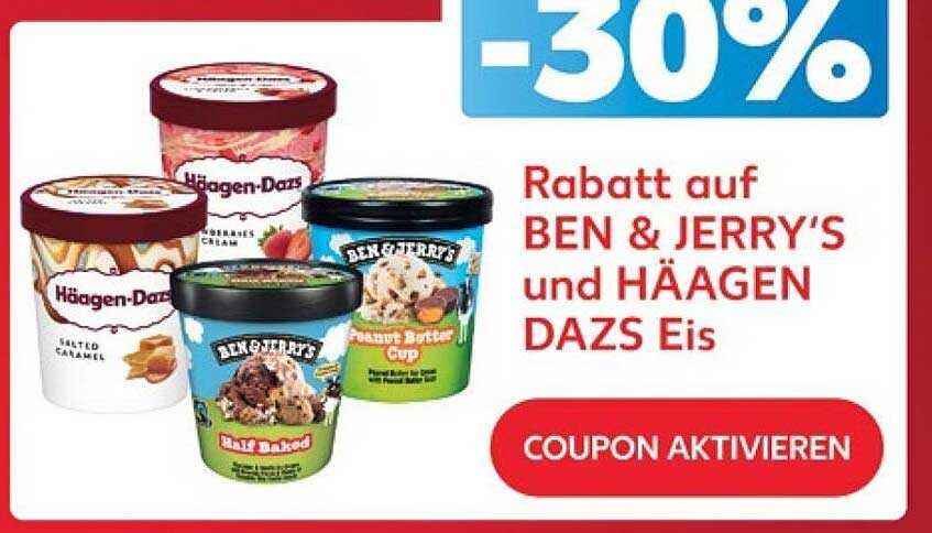 Rabatt auf BEN & JERRY'S und HÄAGEN DAZS Eis