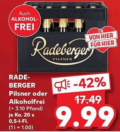 RADEBERGER Pilsner oder Alkoholfrei (+ 3.10 Pfand) je Ka. 20 x 0,5-l-FI. (1l = 1.00)
