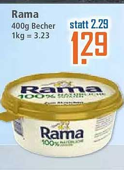 Rama 400g Becher 1kg = 3.23 statt 2.29
