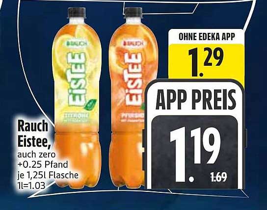 Rauch Eistee, auch zero +0.25 Pfand je 1,25l Flasche 1l=1,03