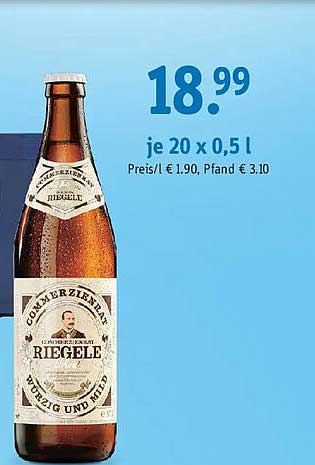 RIEGELE KOMMEBIERZIRL ZWETZG UND MIT