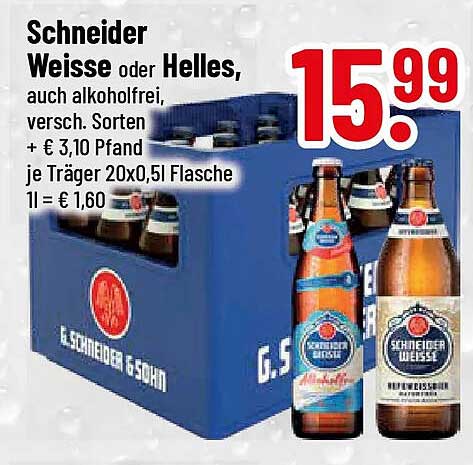 Schneider Weisse oder Helles, auch alkoholfrei, versch. Sorten