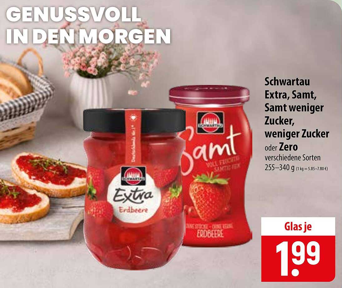 Schwartau Extra, Samt, Samt weniger Zucker, weniger Zucker oder Zero