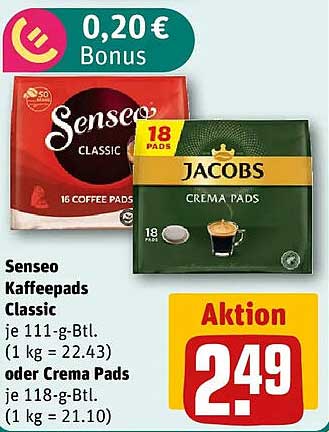 Senseo Kaffeepads Classic je 111-g-Btl. (1 kg = 22.43) oder Crema Pads je 118-g-Btl. (1 kg = 21.10)