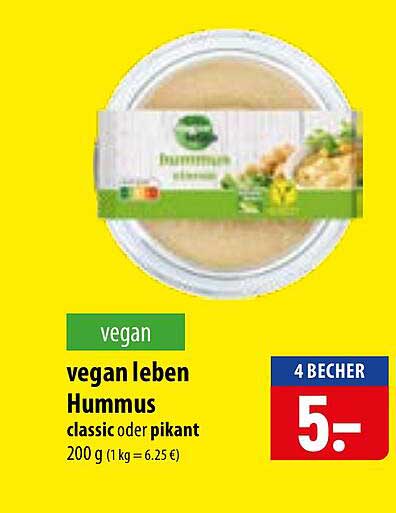 vegan leben Hummus classic oder pikant 200 g (1 kg = 6.25 €)