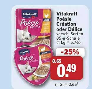 Vitakraft Poesie Création oder Délice versch. Sorten 85-g-Schale (1 kg = 5.76)