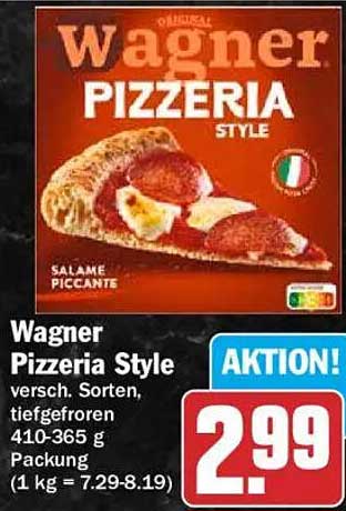 Wagner Pizzeria Style versch. Sorten, tiefgefroren 410-365 g Packung (1 kg = 7.29-8.19)