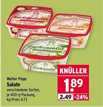 Walter Popp Salate verschiedene Sorten, je 400-g-Packung, kg-Preis 4.73