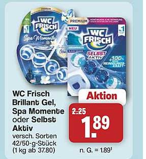 WC Frisch Brillant Gel, Spa Momente oder Selbst Aktiv versch. Sorten 42/50-g-Stück (1 kg ab 37,80)