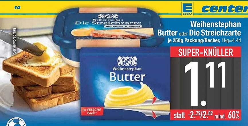 Weihenstephan Butter oder Die Streichzarte