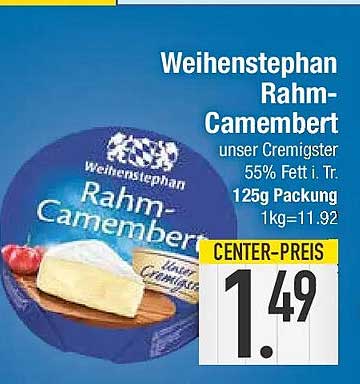 Weihenstephan Rahm-Camembert unser Cremigster 55% Fett i. Tr. 125g Packung 1kg=11,92