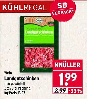 Wein Landgutschinken fein gewürfelt, 2 x 75-g-Packung, kg-Preis 13.27