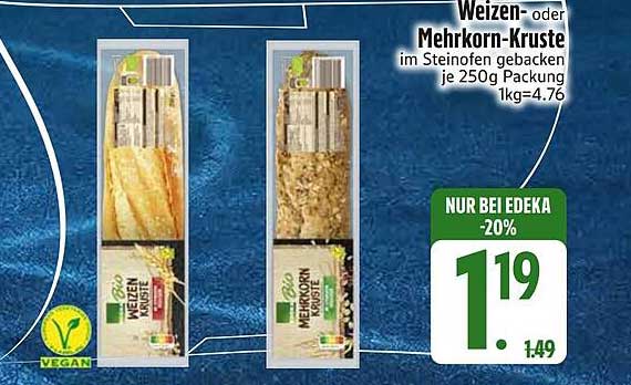 Weizen- oder Mehrkorn-Kruste im Steinofen gebacken je 250g Packung 1kg=4,76