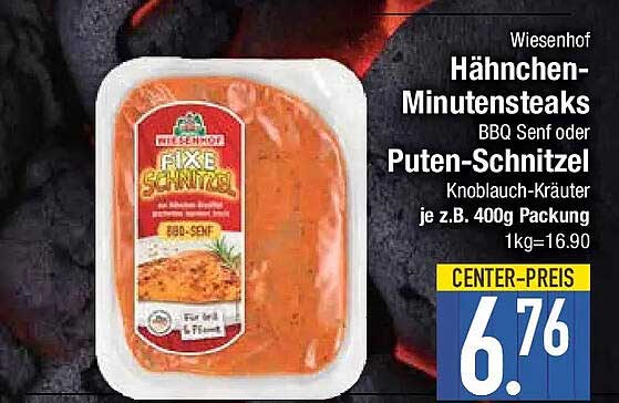 Wiesenhof Hähnchen-Minutensteaks BBQ Senf oder Puten-Schnitzel Knoblauch-Kräuter je z.B. 400g Packung 1kg=16,90