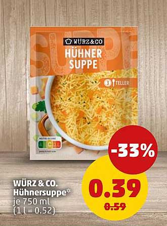 WÜRZ & CO. Hühnersuppe* je 750 ml (1 l = 0,52)