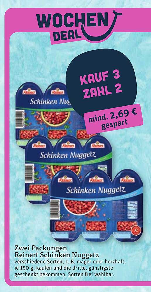 Zwei Packungen Reinert Schinken Nuggetz