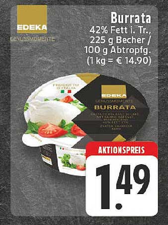 EDEKA Burrata 225 g Becher - Jetzt zum Sonderpreis!