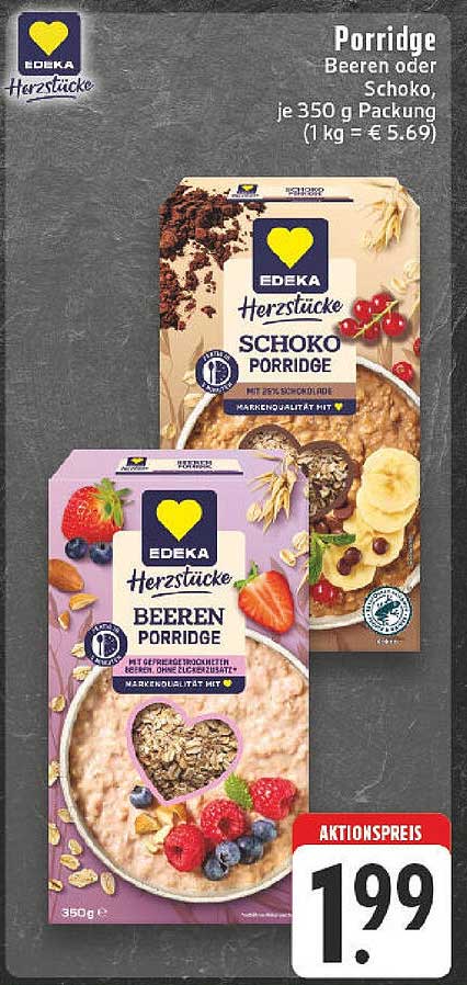 EDEKA Herzstücke Porridge Beeren oder Schoko, je 350 g Packung