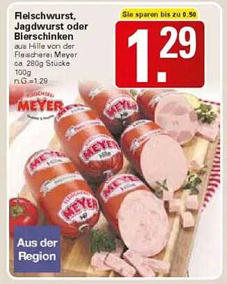 Fleischwurst, Jagdwurst oder Bierschinken