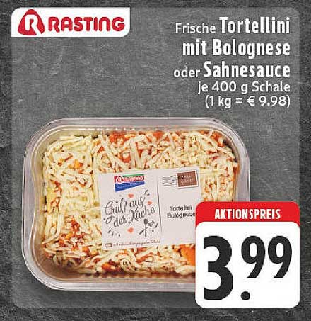 Frische Tortellini mit Bolognese oder Sahnesauce je 400 g Schale