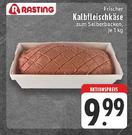 Frischer Kalbfleischkäse zum Selberbacken, je 1 kg