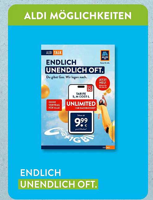 ALDI TALK - Endlich Unendlich Oft für nur 9,99 € pro Woche